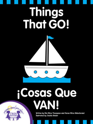 cover image of Things That GO!--Cosas Que Van